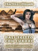 Dall'Egitto con furore (eBook, ePUB)