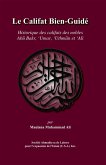 Le Califat Bien-Guidé (eBook, PDF) Le Califat Bien-Guidé (eBook, PDF)