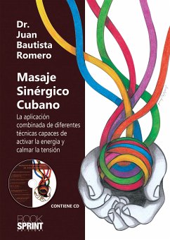 Masaje Sinérgico Cubano (eBook, PDF) - Bautista Romero, Juan