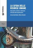 La sfida delle risorse umane (eBook, PDF)