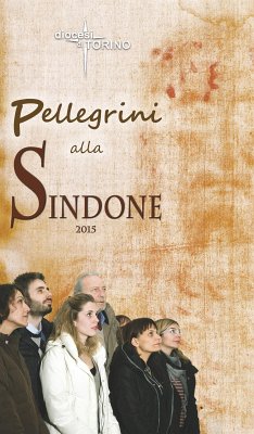 Pellegrini alla Sindone (eBook, PDF) - di Torino, Diocesi