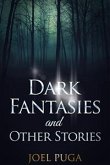 Dark Fantasies and Other Stories (eBook, ePUB)