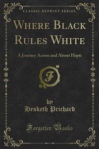 Where Black Rules White (eBook, PDF)