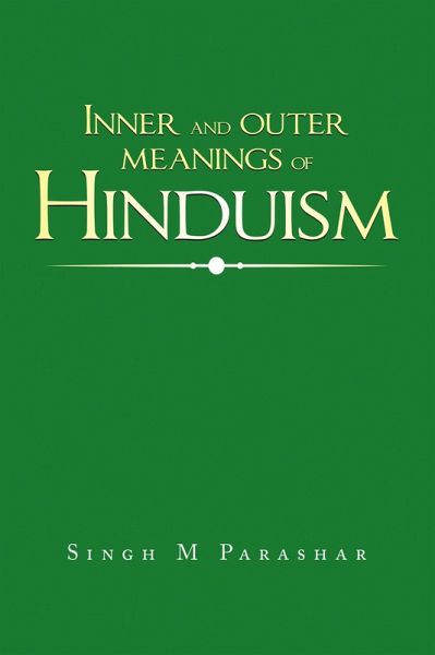 Inner and Outer Meanings of Hinduism (eBook, ePUB)
