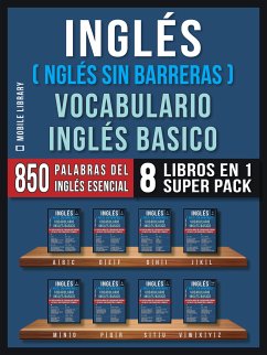 Inglés (Inglés Sin Barreras) Vocabulario Inglés Basico (8 Libros en 1 Super Pack) (eBook, ePUB) - Library, Mobile