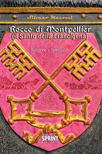 Rocco di Montpellier (eBook, ePUB) - Mecozzi, Silvano