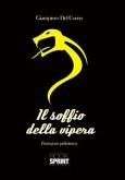 Il soffio della vipera (eBook, ePUB)