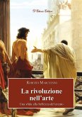 La rivoluzione nell'arte (eBook, ePUB)