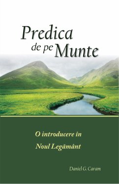 Predica de pe Munte (eBook, ePUB) - Daniel G. Caram, Rev.