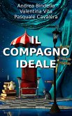 Il Compagno Ideale (eBook, ePUB)