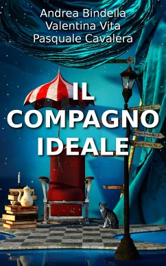 Il Compagno Ideale (eBook, ePUB) - Bindella, Andrea; Cavalera, Pasquale; Vita, Valentina