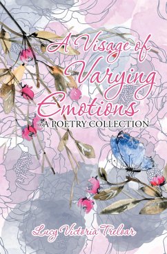 Cover A Visage of Varying Emotions (eBook, ePUB)