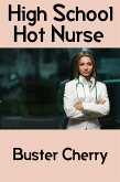 High School Hot Nurse: Barely Legal Erotica (eBook, ePUB)