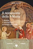 Il testamento delle Tre Marie (eBook, ePUB)