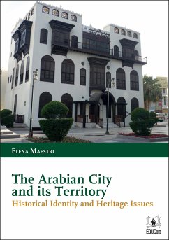 The Arabian City and its Territory (eBook, PDF) - ELENA, MAESTRI