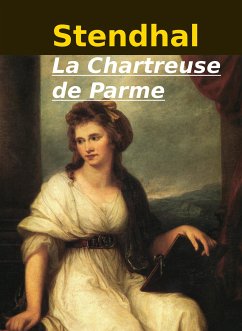 La Chartreuse de Parme (eBook, ePUB) - Stendhal