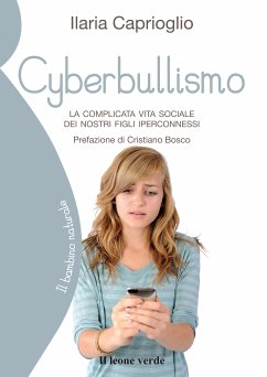 Cyberbullismo (eBook, ePUB) - Caprioglio, Ilaria