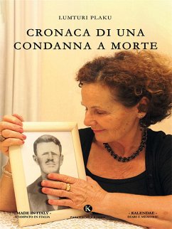 Cronaca di una condanna a morte (eBook, ePUB) - Plaku, Lumturi