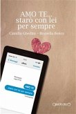 AMO TE... starò con lei per sempre (eBook, ePUB)