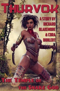 The Temple of the Snake God (eBook, ePUB) - Blakemore, Richard; Buhlert, Cora