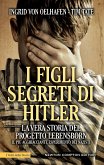 I figli segreti di Hitler (eBook, ePUB)