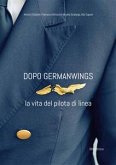 Dopo Germanwings (eBook, ePUB)