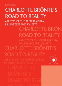 Charlotte Brönte’s road to reality (eBook, ePUB) - Conti Camaiora, Luisa