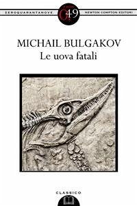 Le uova fatali (eBook, ePUB) - A. Bulgakov, Michail