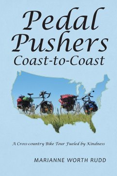 Pedal Pushers Coast-To-Coast (eBook, ePUB) - Rudd, Marianne Worth
