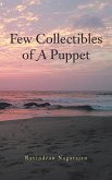 Few Collectibles of a Puppet (eBook, ePUB)