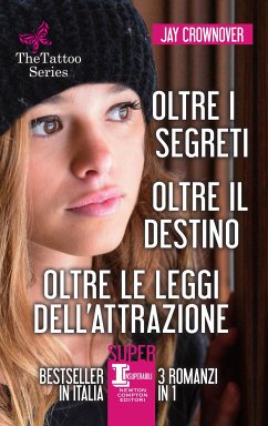 Oltre i segreti - Oltre il destino - Oltre le leggi dell'attrazione (eBook, ePUB) - Crownover, Jay