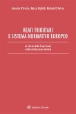 Reati tributari e sistema normativo europeo (eBook, ePUB)