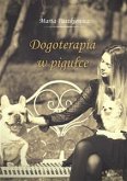 Dogoterapia w pigułce (eBook, ePUB)