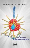 Mercury - Sul pianeta che non ti aspetti (eBook, ePUB)