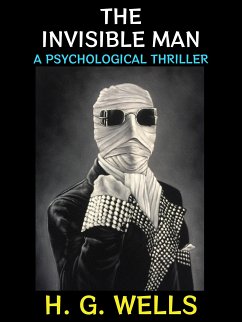 The Invisible Man (eBook, ePUB) - G. Wells, H.