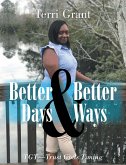 Better Days & Better Ways (eBook, ePUB)