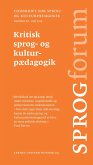 Kritisk sprog- og kulturpædagogik (eBook, PDF)