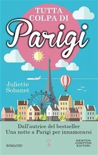 Tutta colpa di Parigi (eBook, ePUB) - Sobanet, Juliette