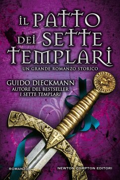 Il patto dei sette templari (eBook, ePUB) - Dieckmann, Guido