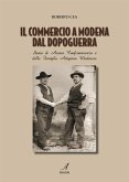 Il commercio a Modena dal dopoguerra (eBook, PDF)