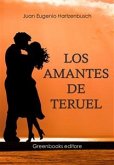 Los amantes de Teruel (eBook, ePUB)