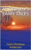 Andersen's Fairy Tales: The complete collection (eBook, ePUB)