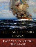 Two Years Before the Mast (eBook, ePUB)