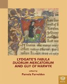 Lydgate's Fabula duorum mercatorum and Guy of Warwyk (eBook, PDF)