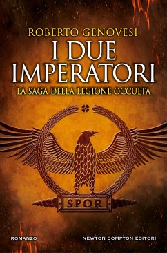 I due imperatori. La saga della legione occulta (eBook, ePUB) - Genovesi, Roberto