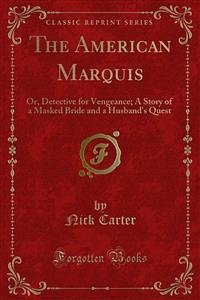 The American Marquis (eBook, PDF) - Carter, Nick