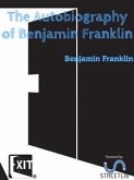 The Autobiography of Benjamin Franklin (eBook, ePUB)