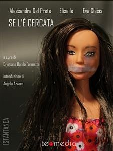 Se l'è cercata (eBook, ePUB) - Clesis, Eva; Del Prete, Alessandra; Eliselle