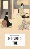 Le livre du thé (eBook, ePUB)