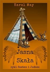 Szatan i Judasz: Jasna Skała. Tom 9 (eBook, ePUB) - May, Karol